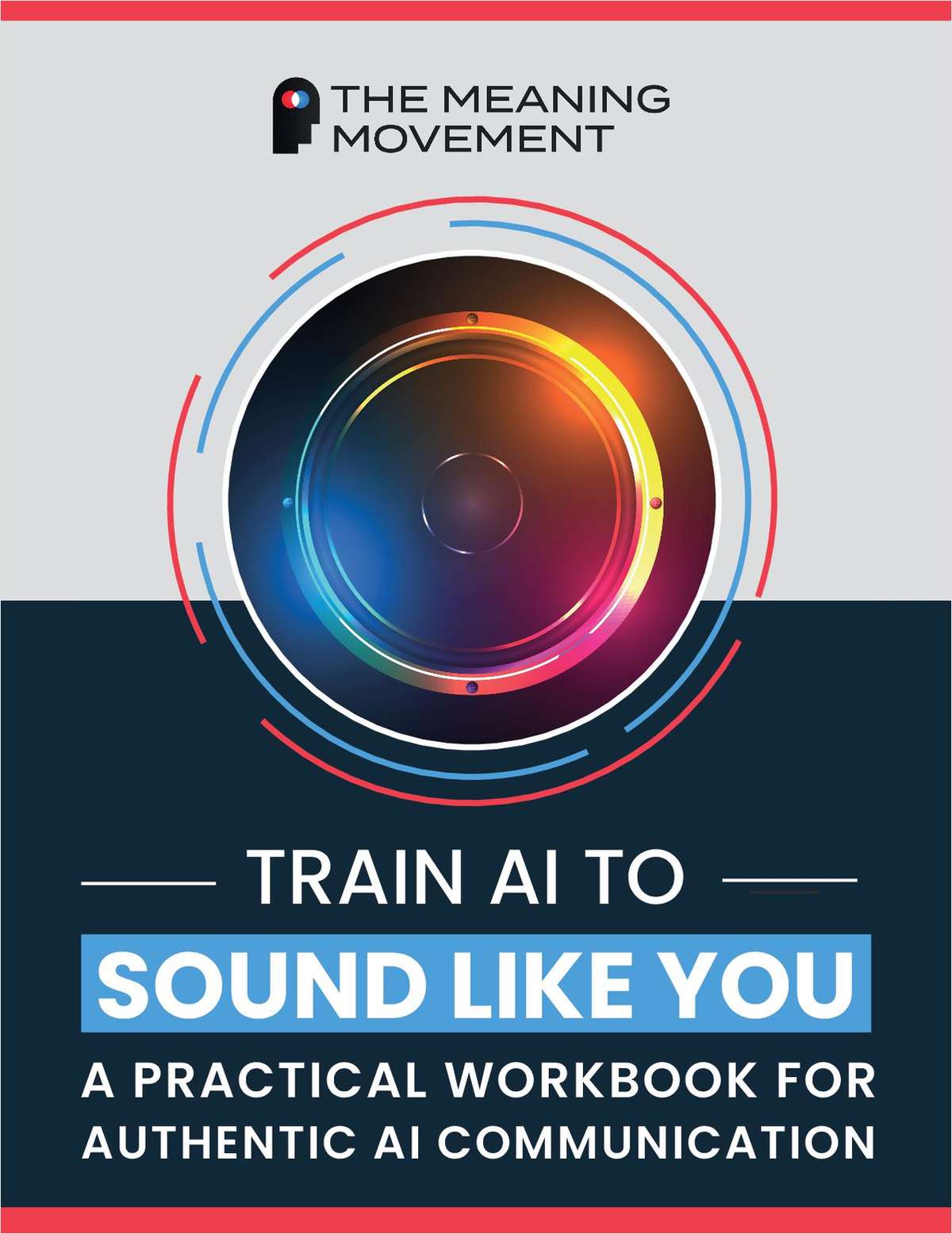 Train AI to Sound Like You: A Practical Workbook for Authentic AI Communication
