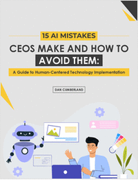 15 AI Mistakes CEOs Make and How to Avoid Them: A Guide to Human-Centered Technology Implementation