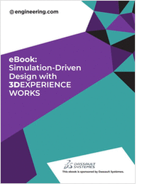 Simulation-Driven Design with 3DEXPERIENCE WORKS