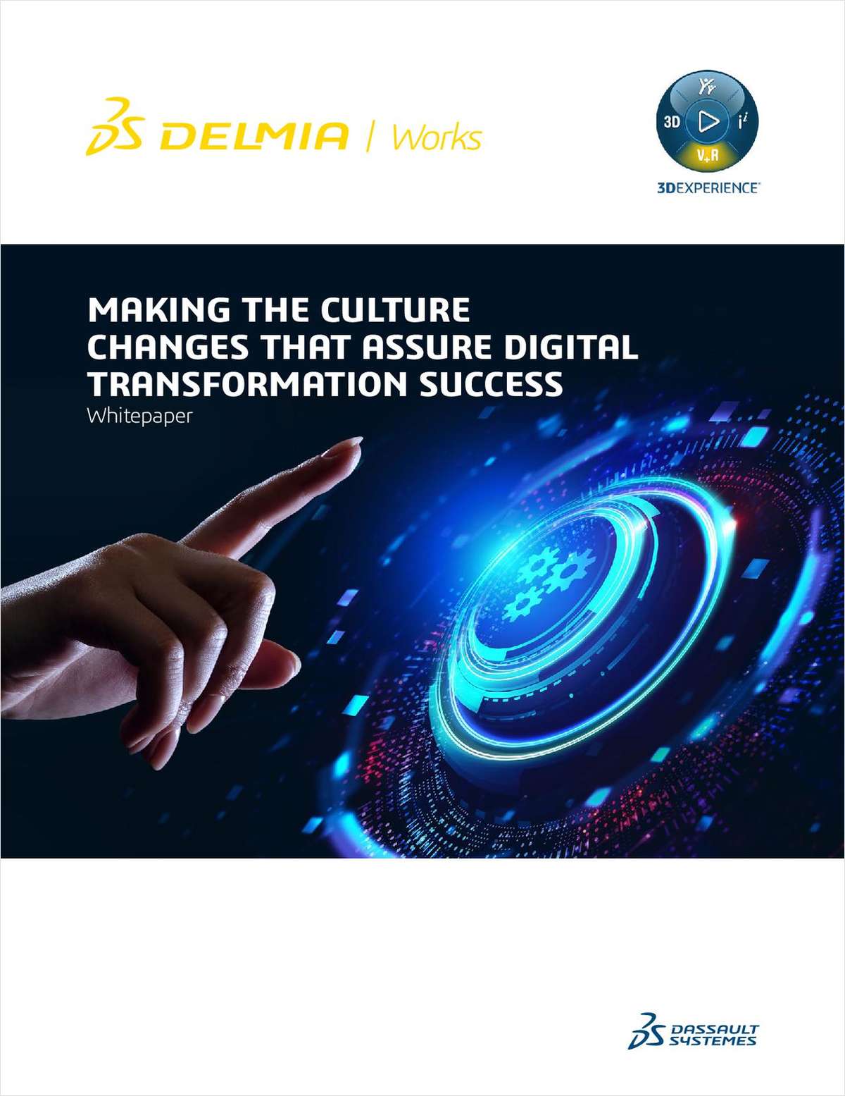 Making the Culture Changes that Assure Digital Transformation Success