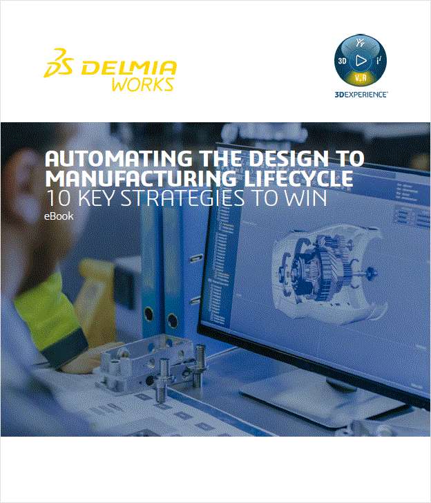 Automating the Design to Manufacturing Lifecycle:10 Key Strategies to Win