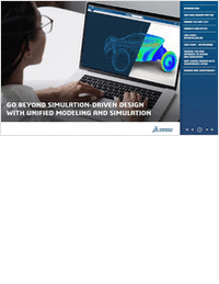 Go Beyond Simulation-Driven Design with Unified Modeling and Simulation