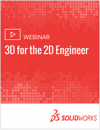 3D for the 2D Engineer