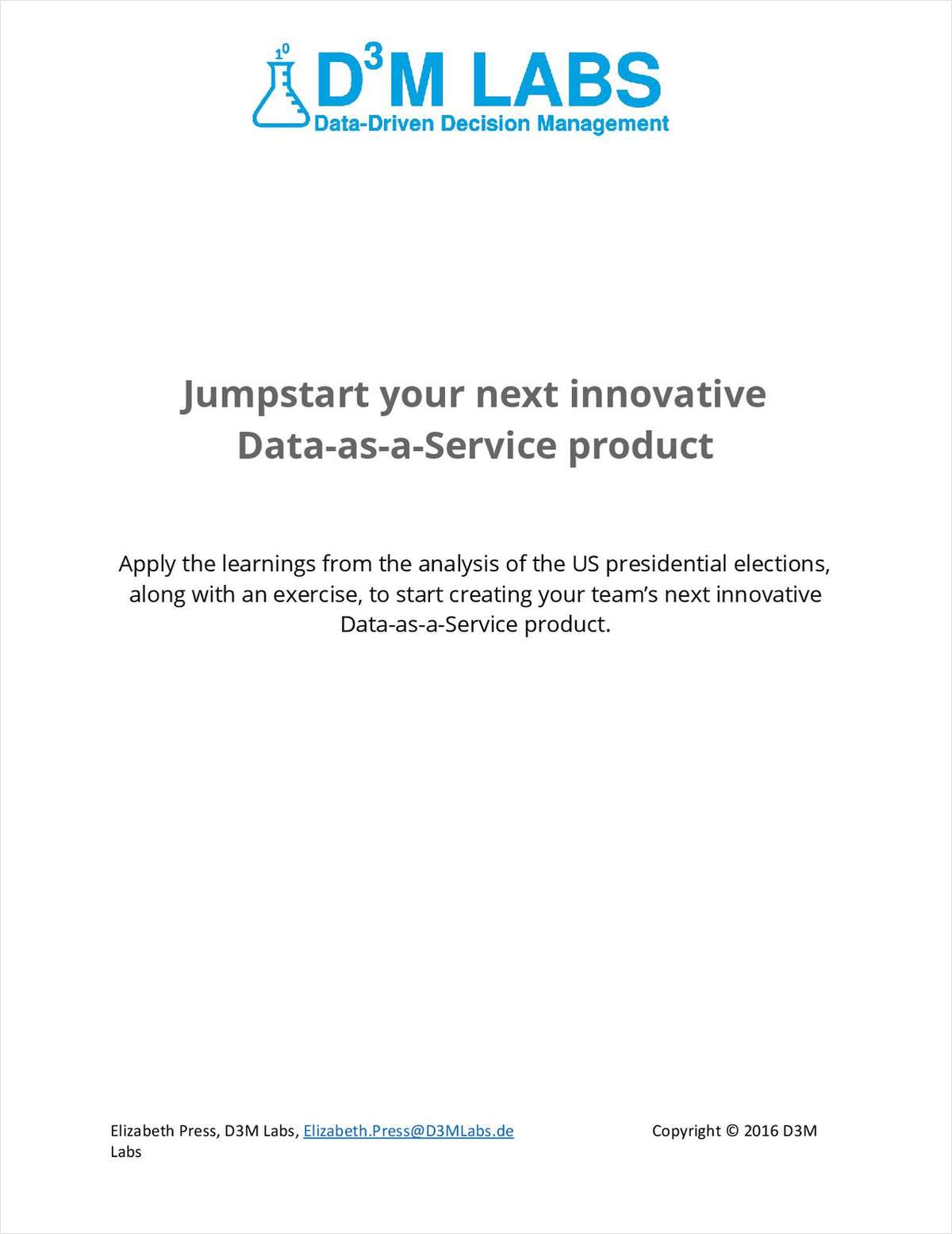 D3M Labs Data-as-a-Service Hacks For Creating A Successful Data Product