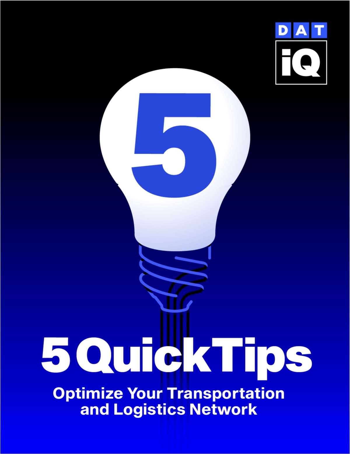 5 Quick Tips - Optimize Your Transportation & Logistics Network