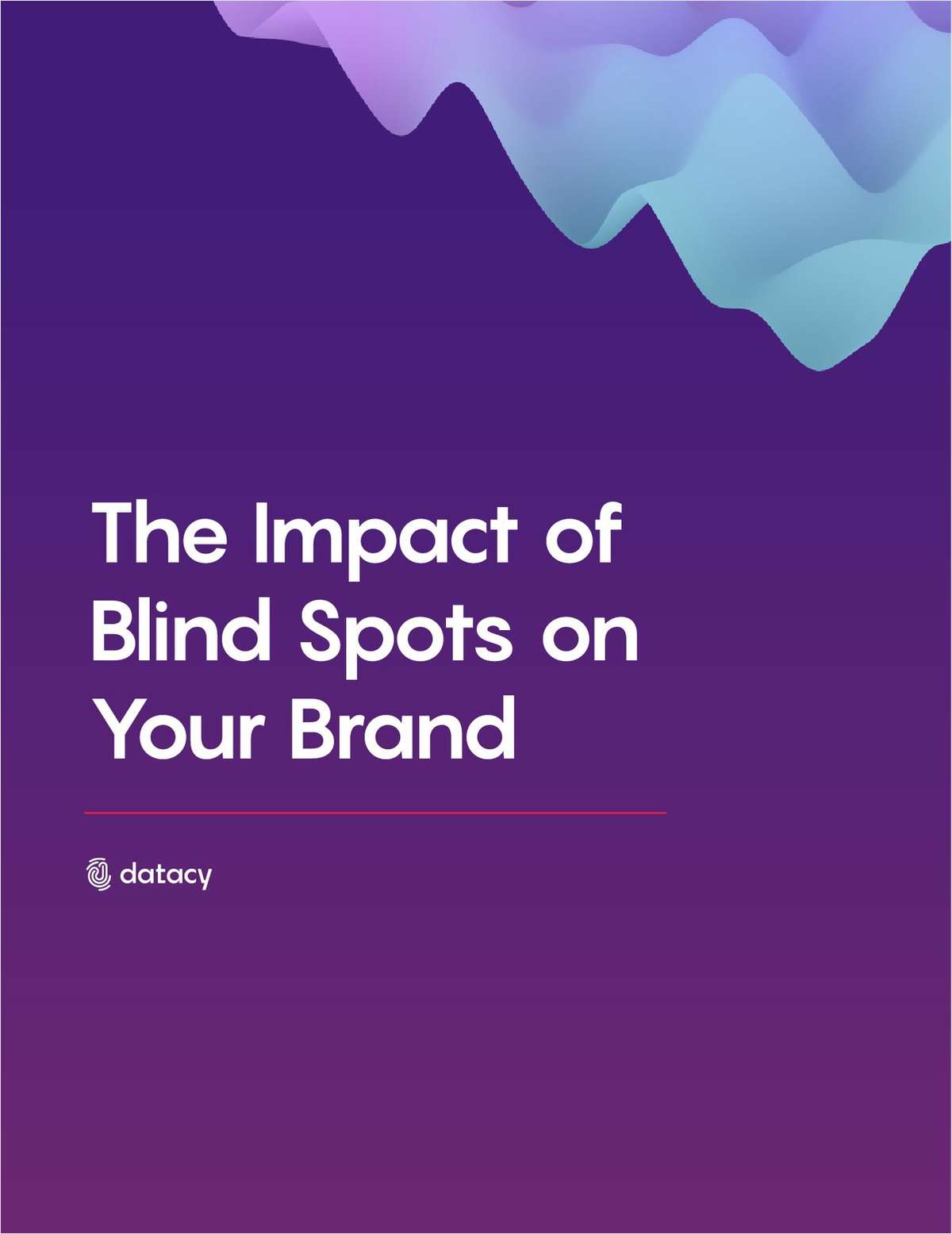 The Impact of Blind Spots on Your Brand