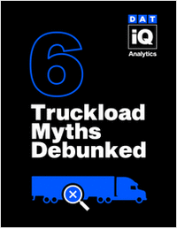 6 Tips to Debunk Truckload Myths in the C-Suite