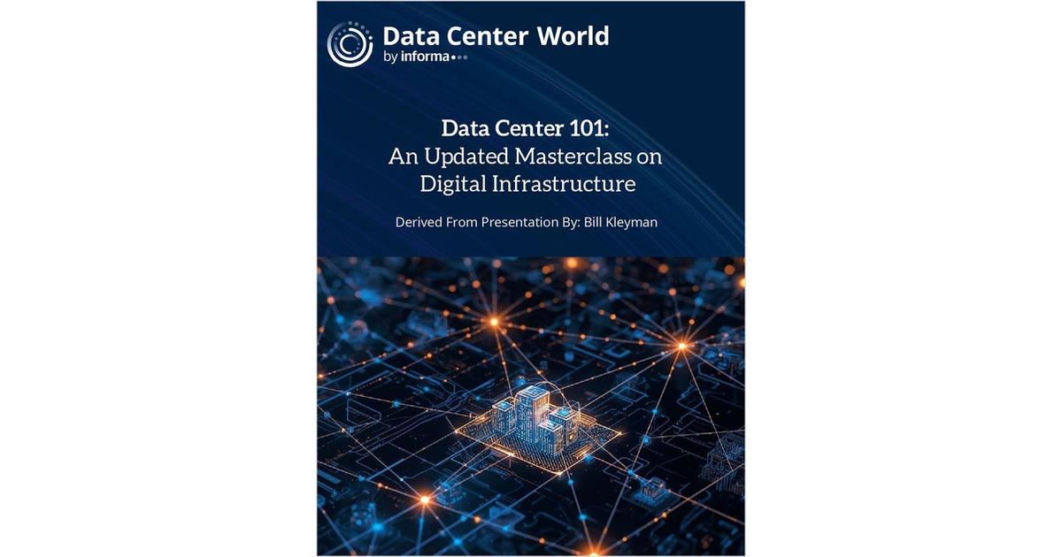 Data Center 101: An Updated Masterclass on Digital Infrastructure