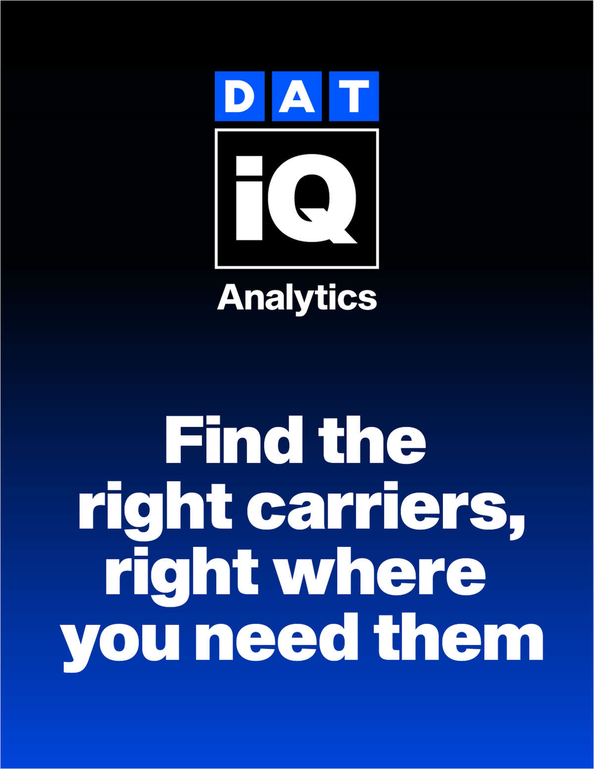 Quickly Assess Your Carrier Network and Find Cost Savings with Alternative Carriers Using Carrier Select from Dat iQ