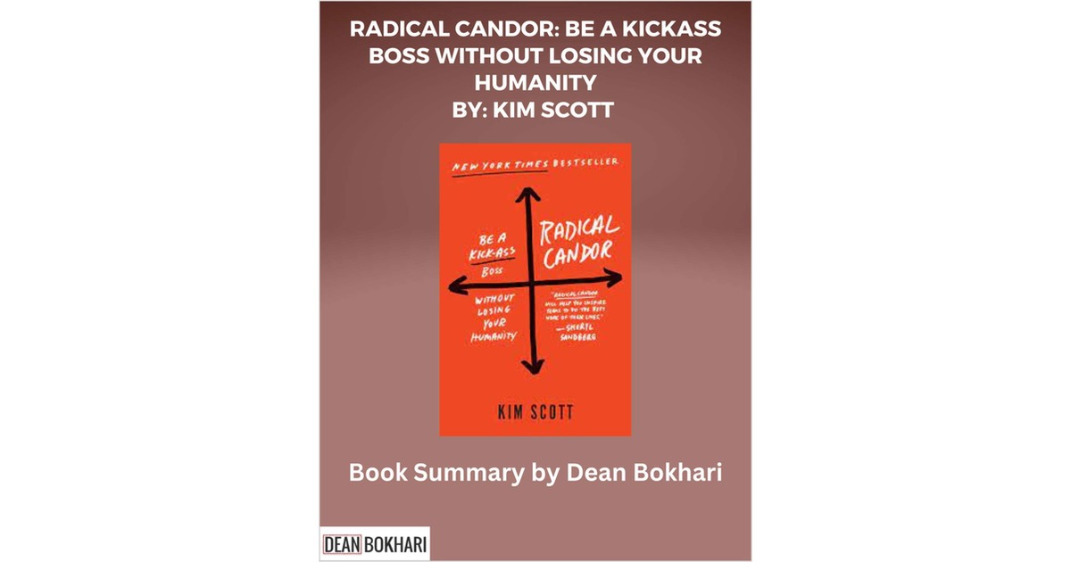 Book Summary - Radical Candor (Kim Scott)