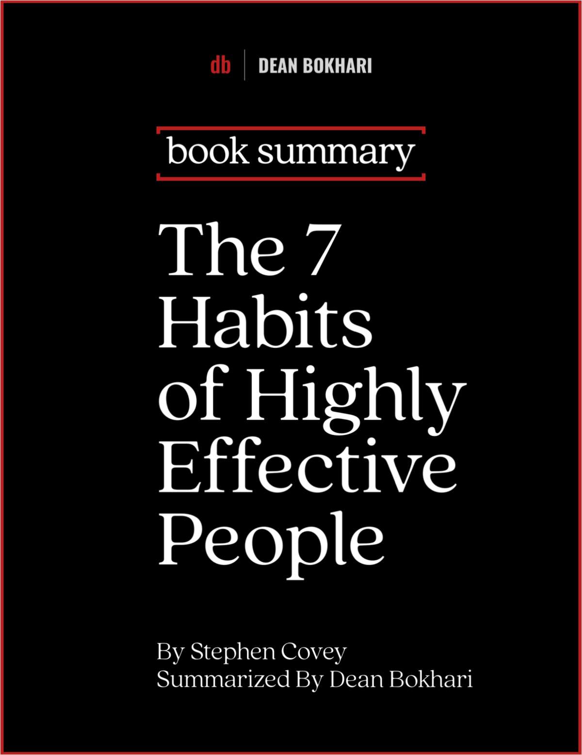 The Seven Habits of Highly Effective People | Book Summary