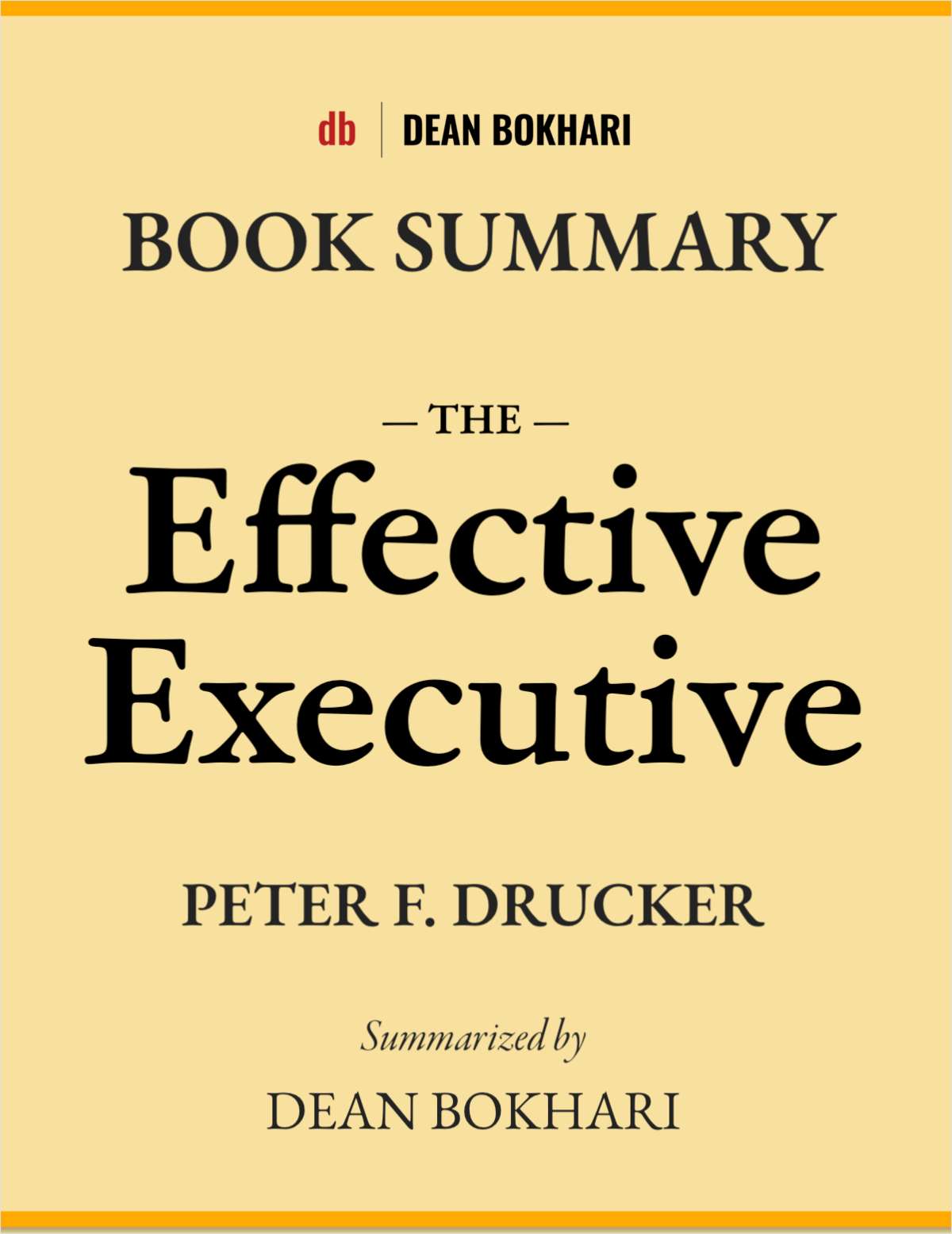 The Effective Executive by Peter Drucker | Book Summary