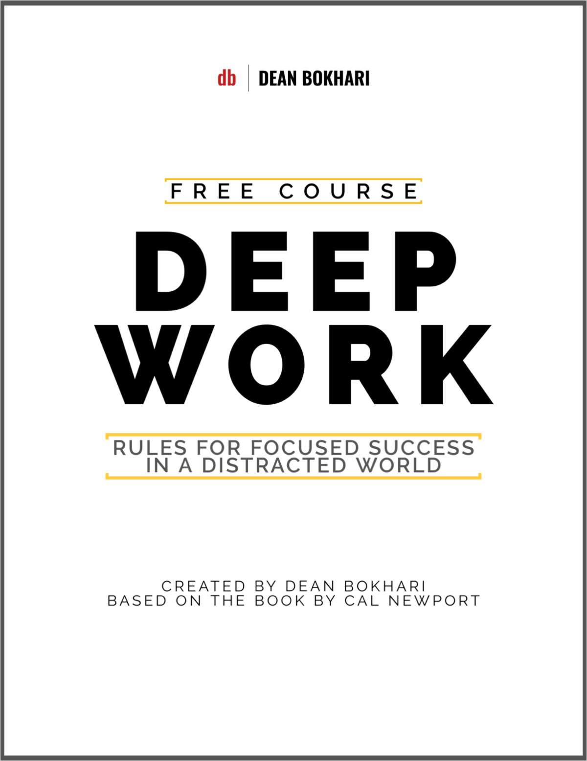 Course: Deep Work