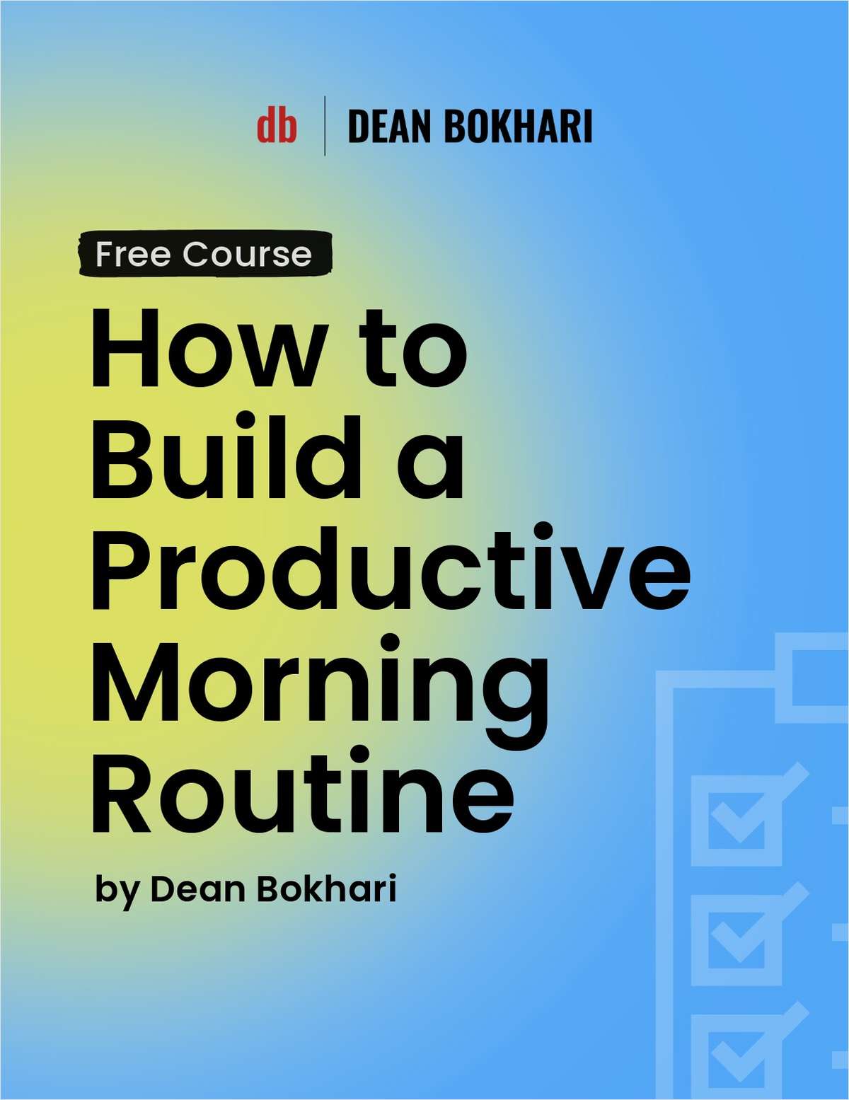Free Training: How to Create a Productive Morning Routine