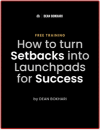 Free Training: How to turn Setbacks into Launchpads for Success