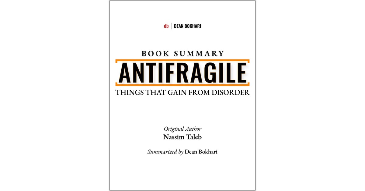 Book Summary: Antifragile by Nassim Taleb