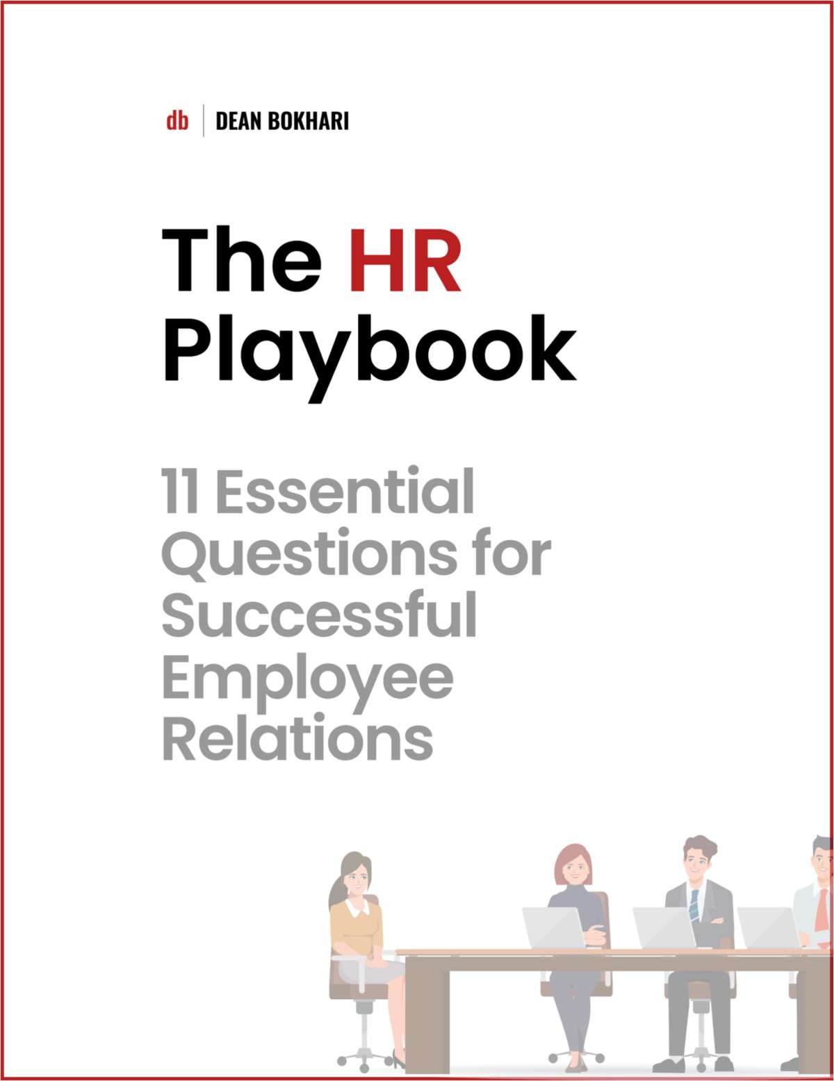 The HR Playbook: 11 Essential Questions for Successful Employee Relations