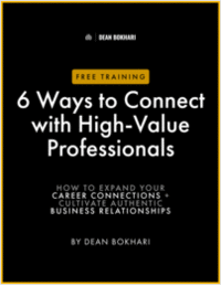 Training: 6 Ways to Connect with High-Value Professionals