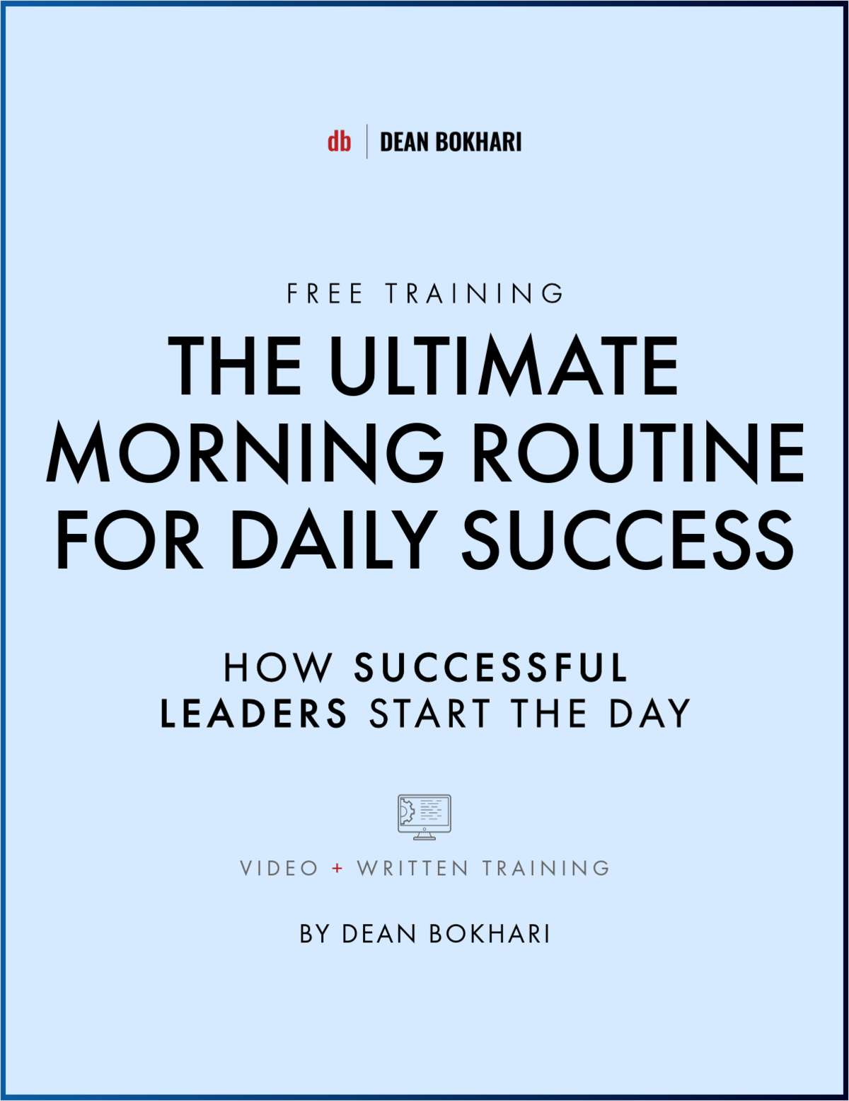 Free Training | The Ultimate Morning Routine for Daily Success: How Successful Leaders Start the Day