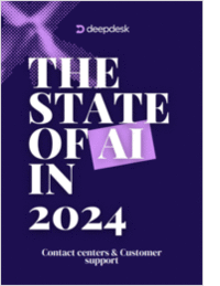 Free Report: The State of AI in 2024 for Contact Centers & Customer Support