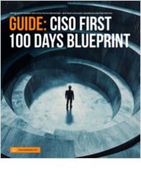 CISO First 100 Days Blueprint