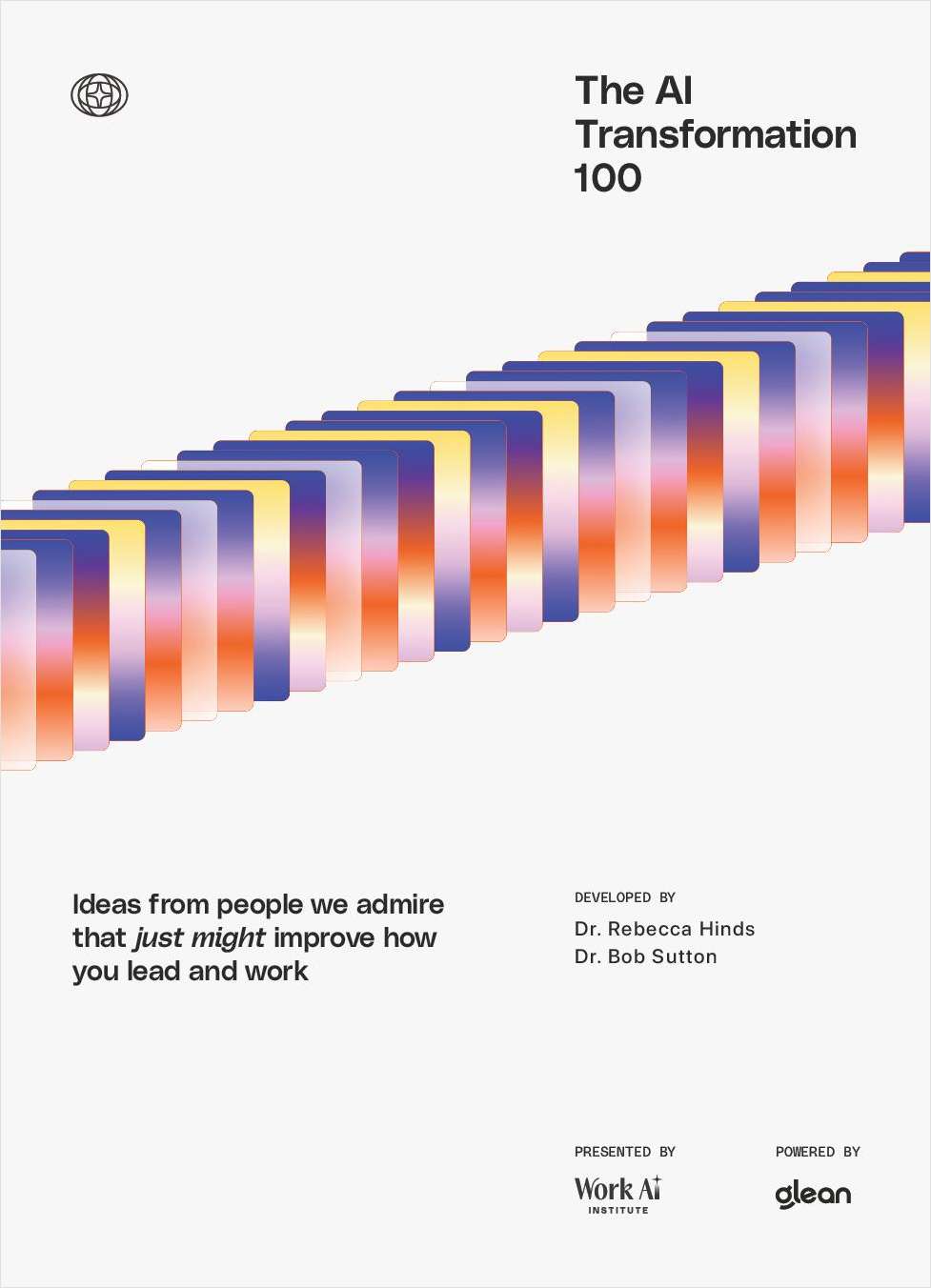 The AI Transformation 100: Insights from 100+ leaders, technologists and researchers