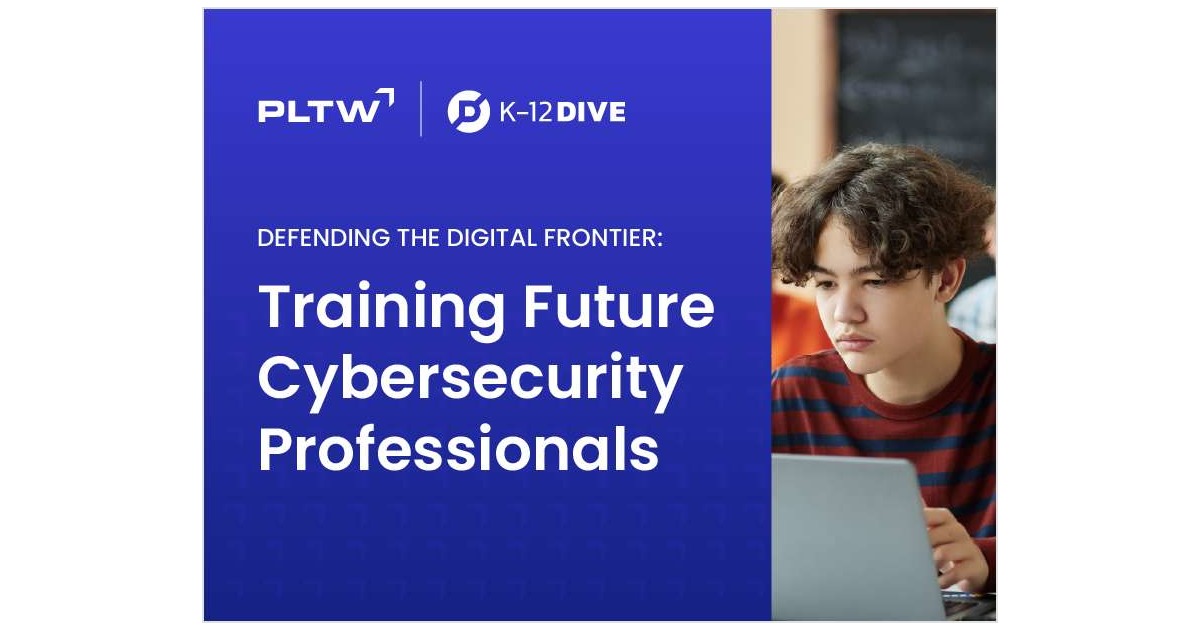 Prepare Students for the Cybersecurity Careers of Tomorrow