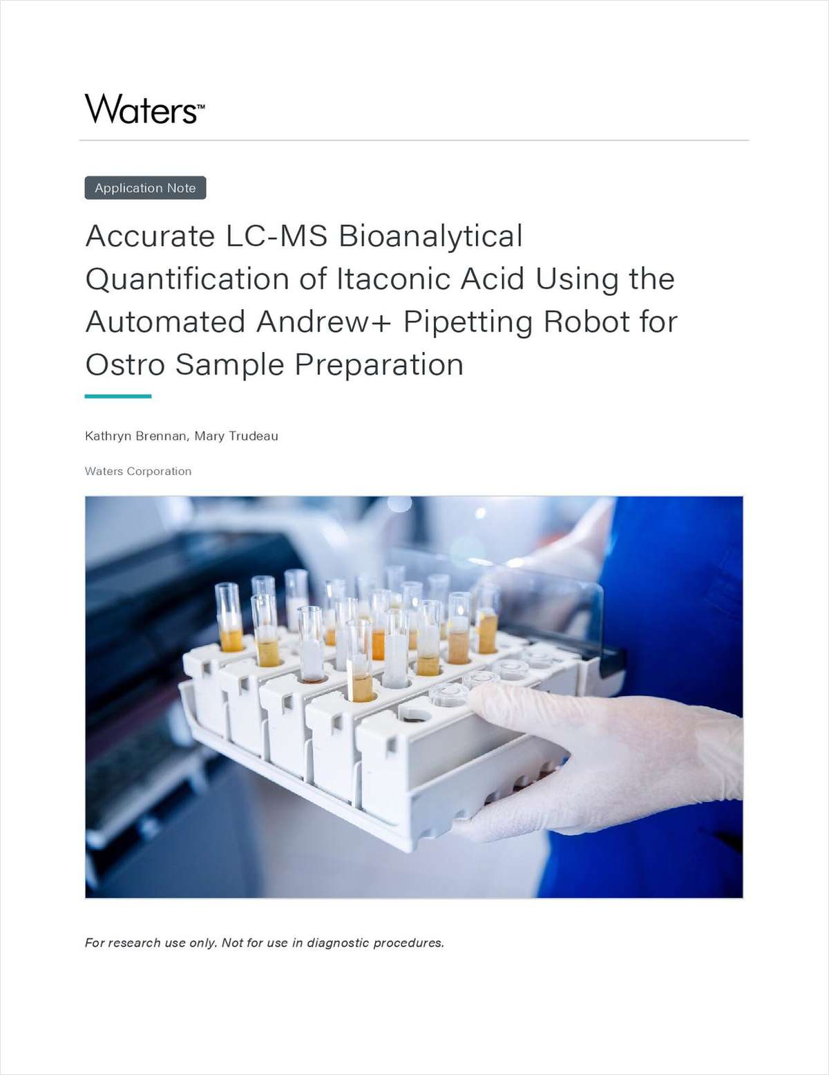 Accurate LC-MS Bioanalytical Quantification of Itaconic Acid Using the Automated Andrew+ Pipetting Robot for Ostro Sample Preparation