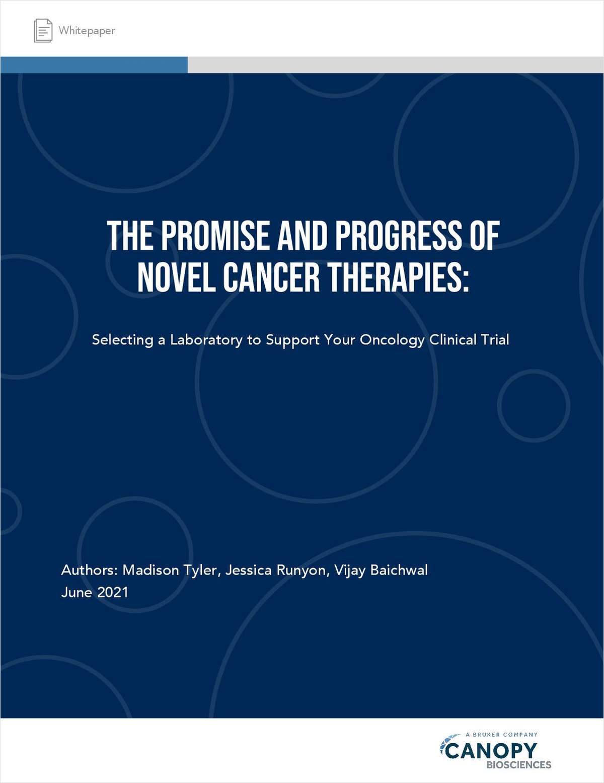 The Promise and Progress of Novel Cancer Therapies: Selecting a Laboratory to Support Your Oncology Clinical Trial
