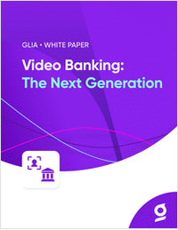 Video Banking: Delivering the Full Potential of Next-Gen Customer Service
