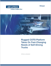 Rugged COTS Platform Takes On Fast-Changing Needs of Self-Driving Trucks