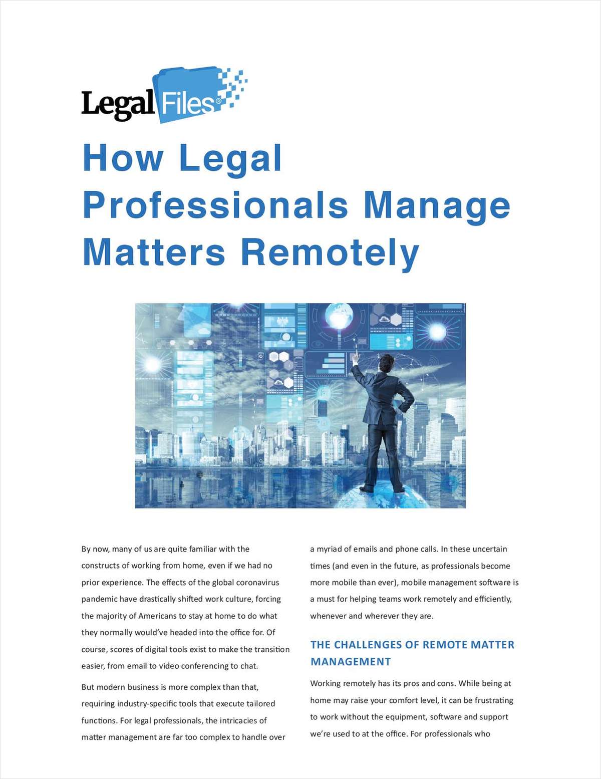 How Legal Professionals Manage Matters Remotely