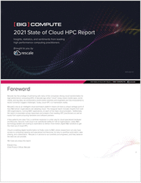 BIG COMPUTE 2021 State of Cloud HPC Report