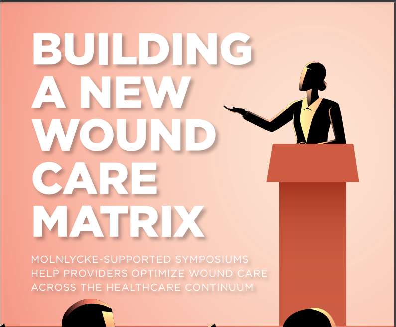 Building a New Wound Care Matrix