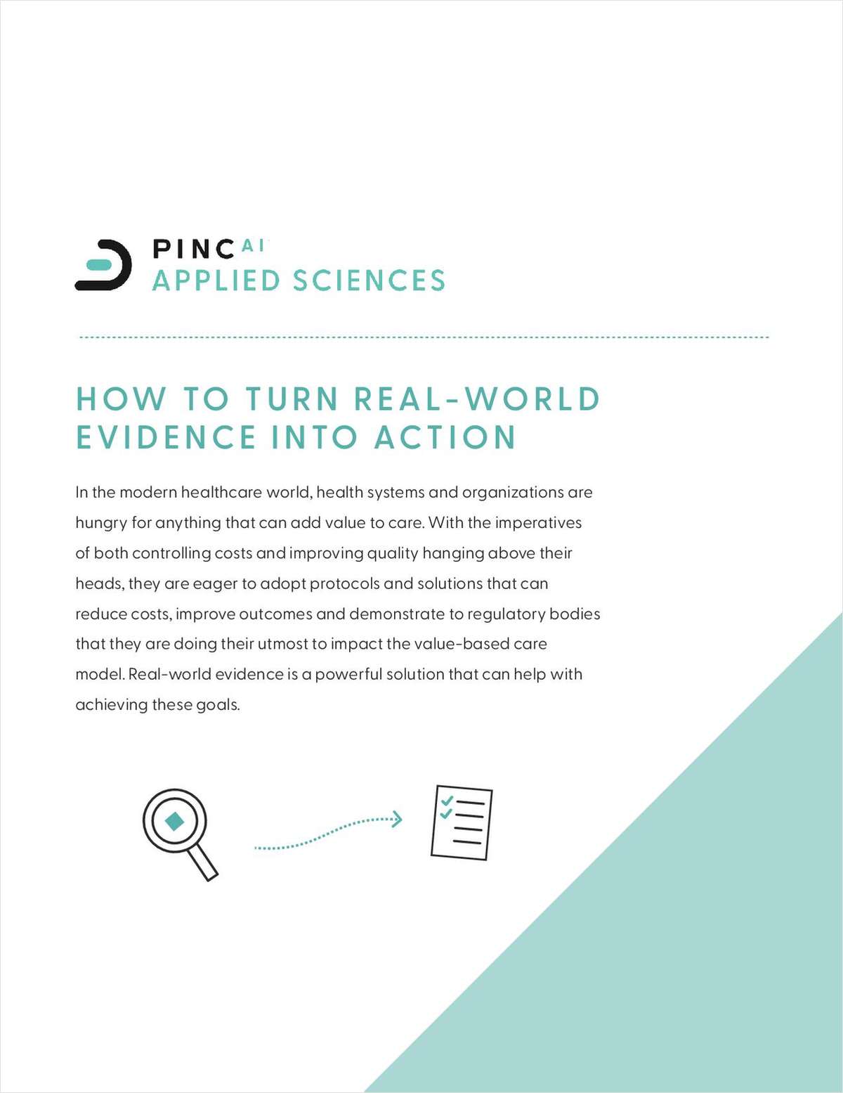How to Turn Real-World Evidence into Action