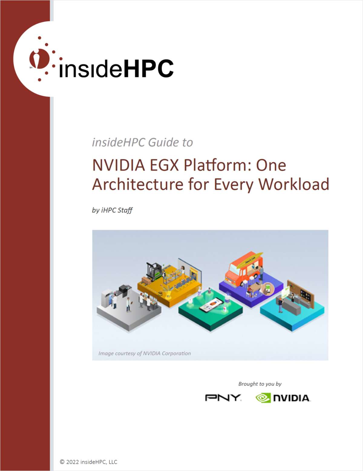 insideHPC Guide to NVIDIA EGX Platform: One Architecture for Every Workload