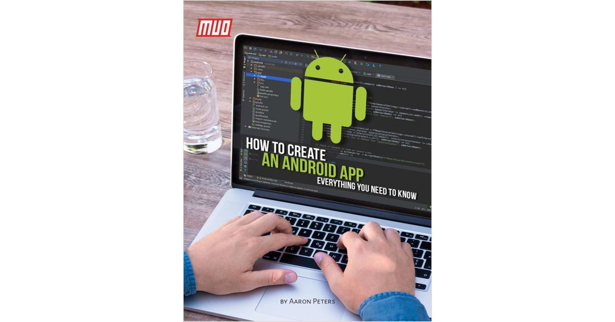 How to Create an Android App Free How-to Guide