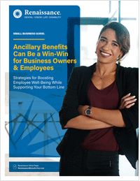Client Guide: Ancillary Benefits Can Be a Win-Win for Business Owners & Employees