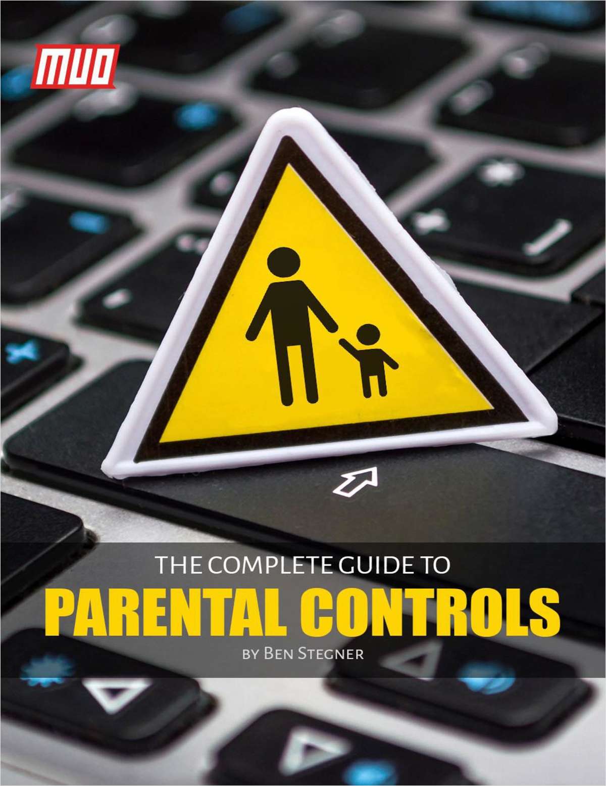 The Complete Guide to Parental Controls