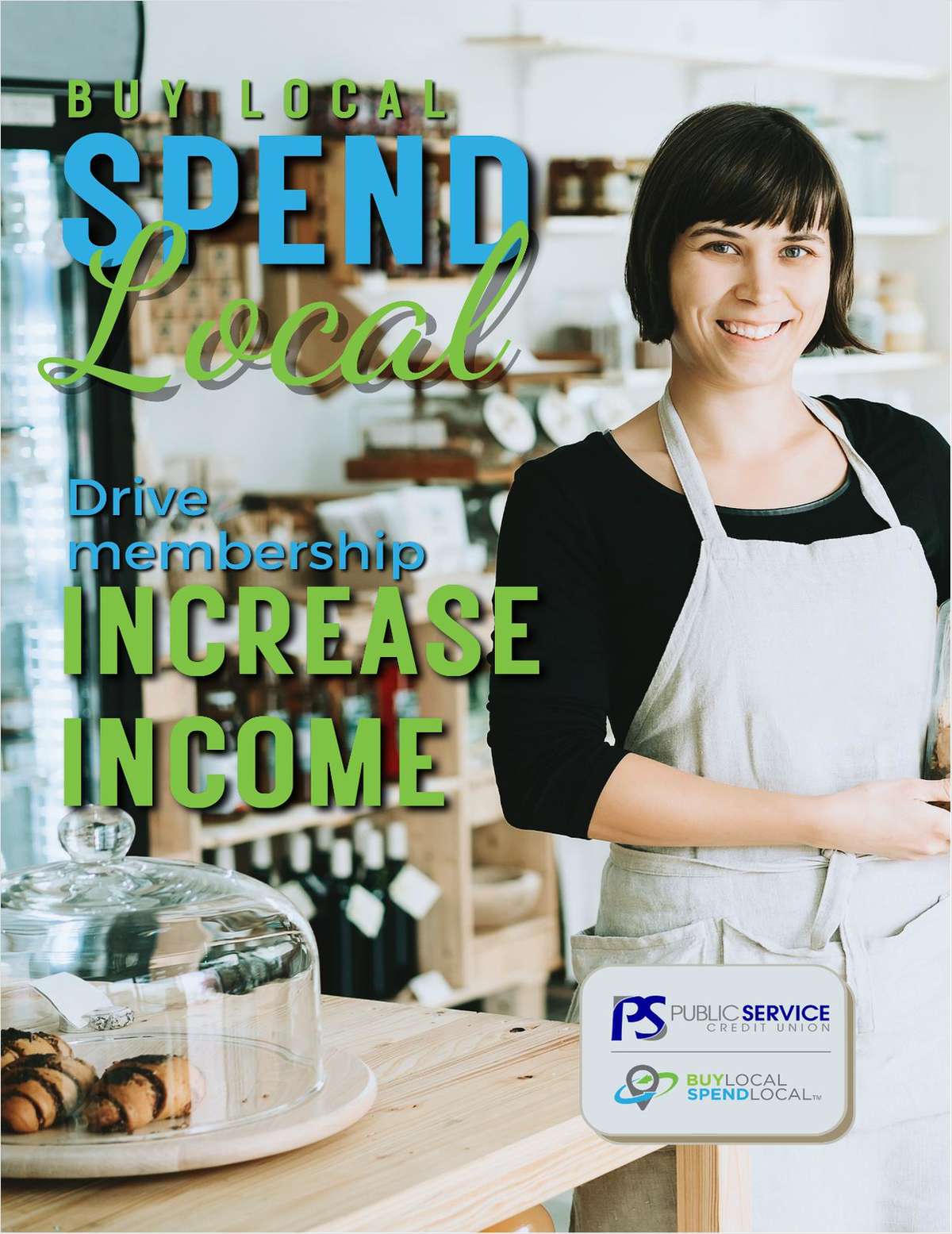 Buy Local Spend Local: Drive Membership & Increase Income