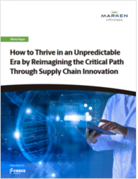 How To Thrive In An Unpredictable Era By Reimagining The Critical Path Through Supply Chain Innovation