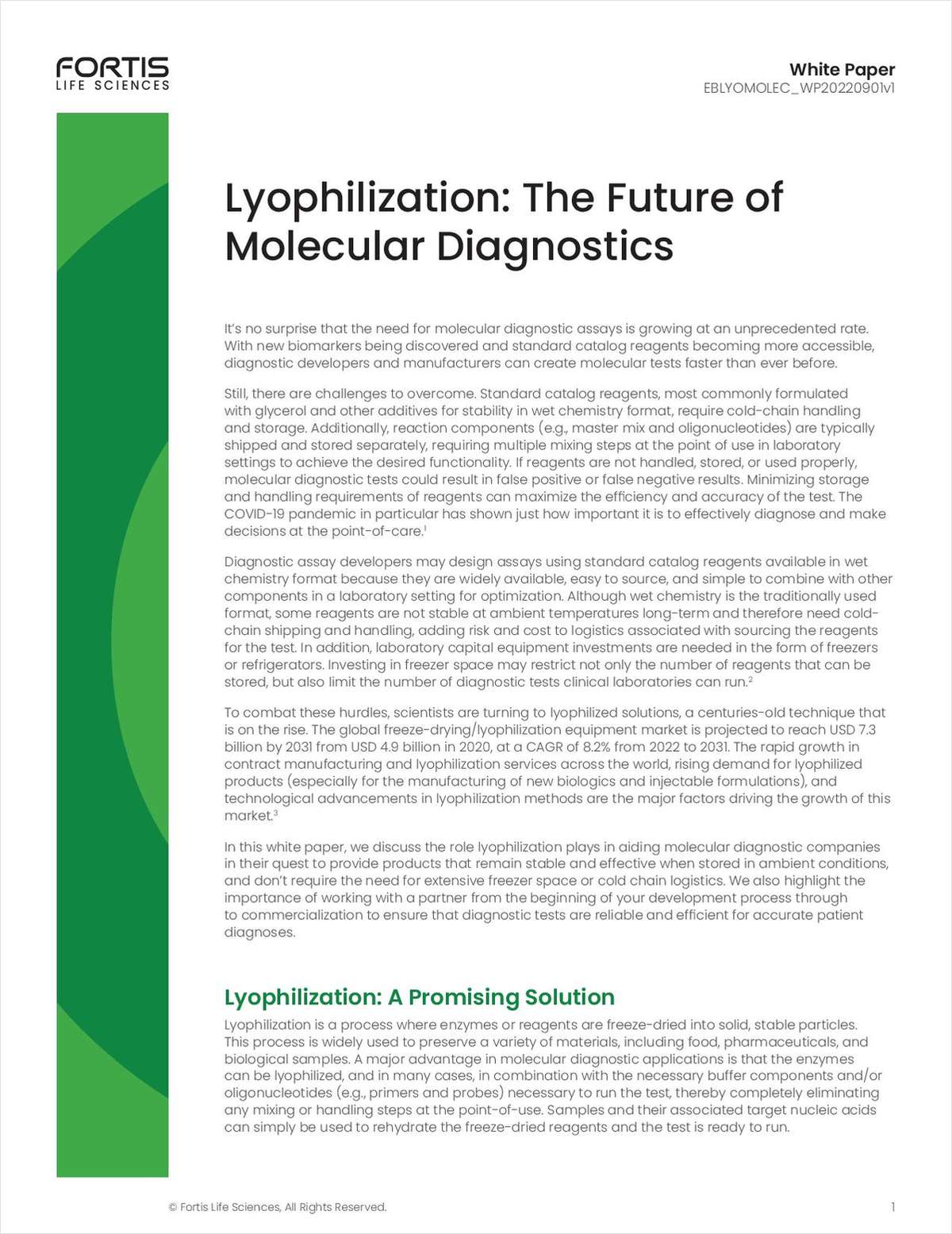 Lyophilization: The Future of Molecular Diagnostics