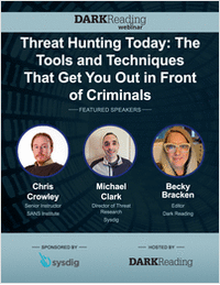 Threat Hunting Today: The Tools and Techniques That Get You Out in Front of Criminals