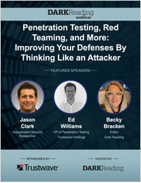 Penetration Testing, Red Teaming, and More: Improving Your Defenses By Thinking Like an Attacker