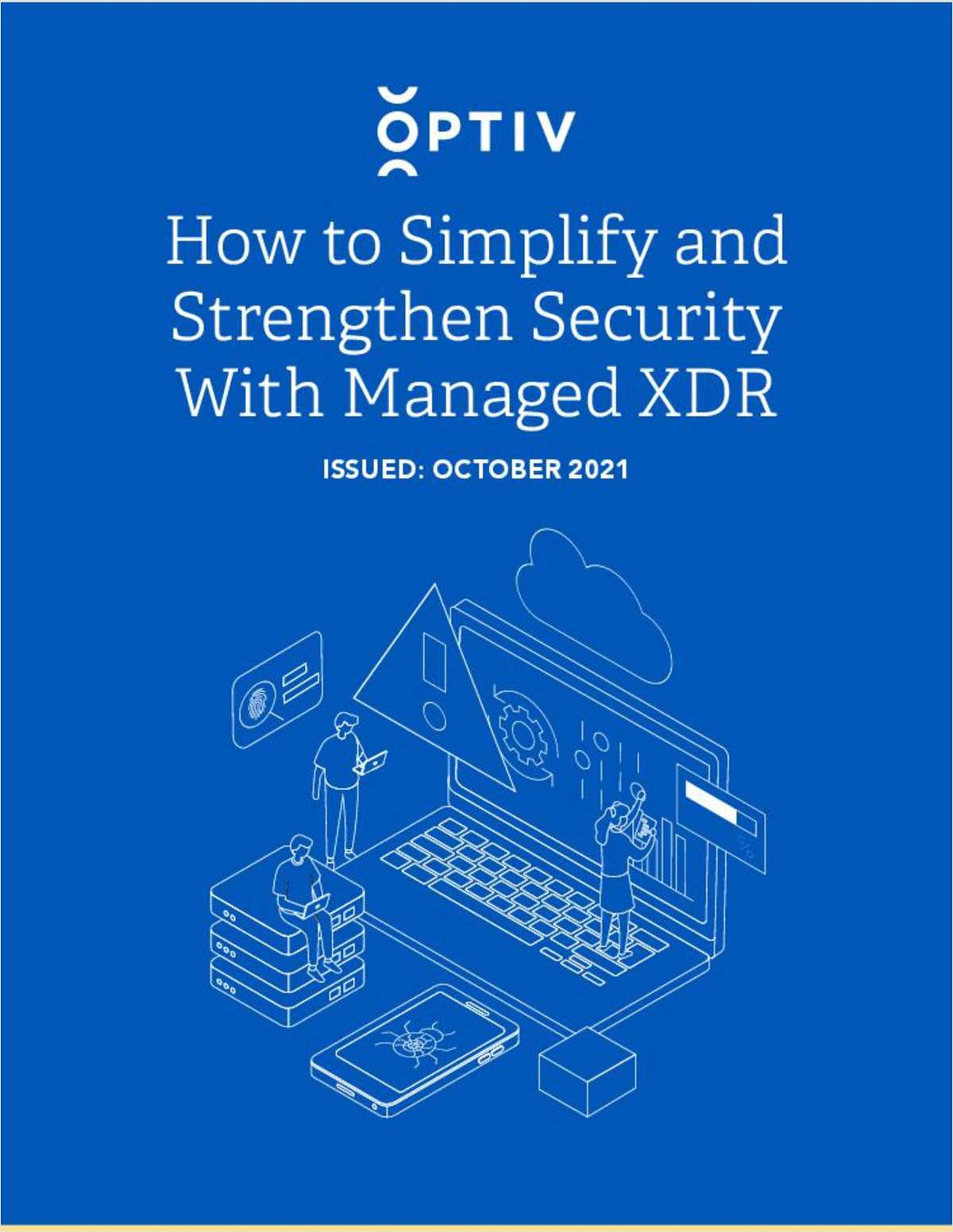 Field Guide #8: How to Simplify and Strengthen Security with Managed XDR