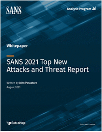 SANS 2021 Top New Attacks and Threat Report