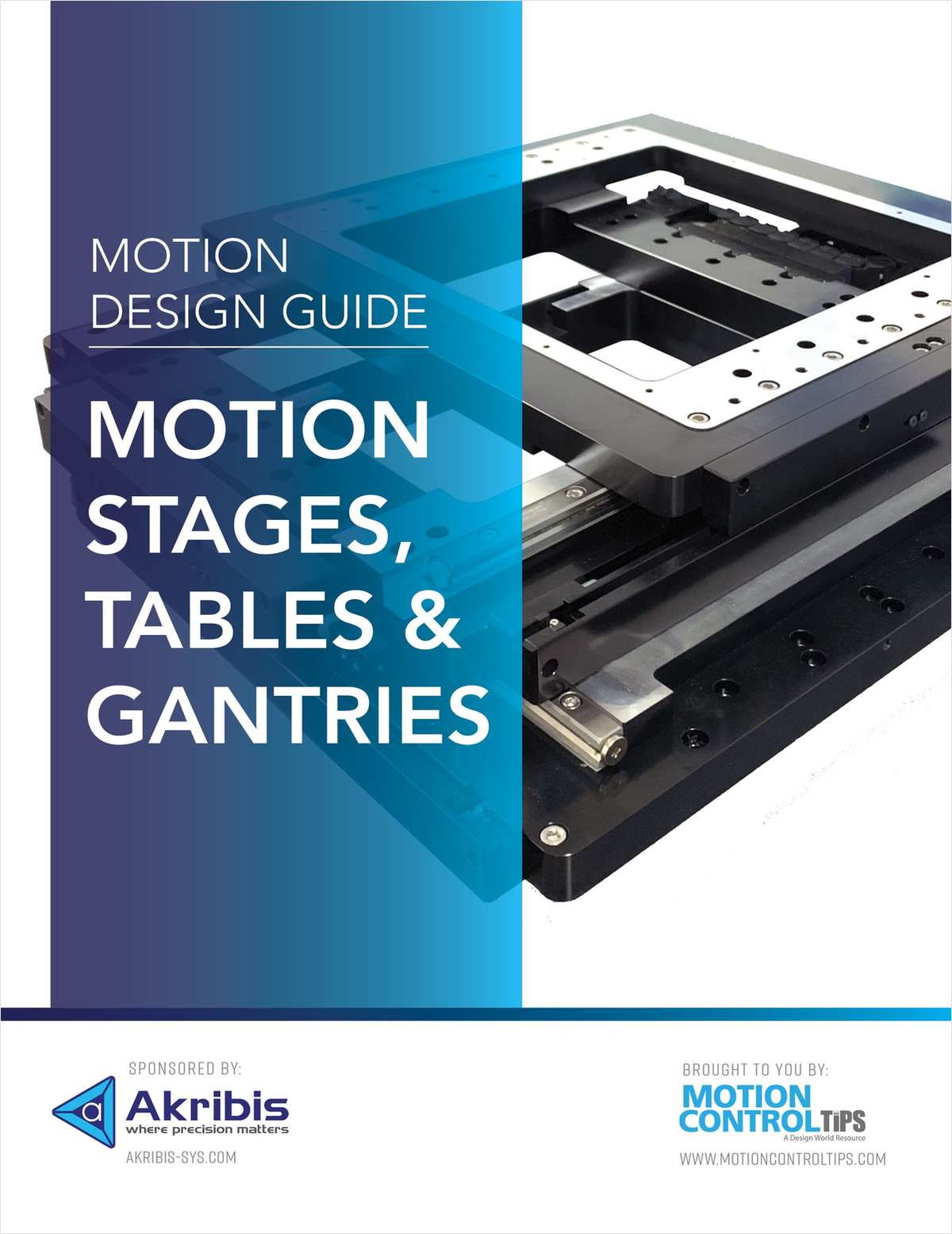 Motion Stages, Tables & Gantries