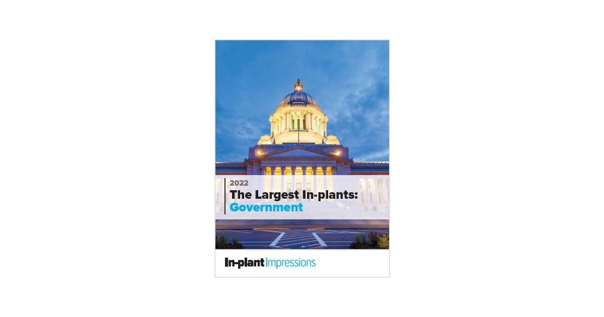 The Largest Government In-plants (2022)