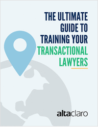 The Ultimate Guide to Training Your Transactional Lawyers