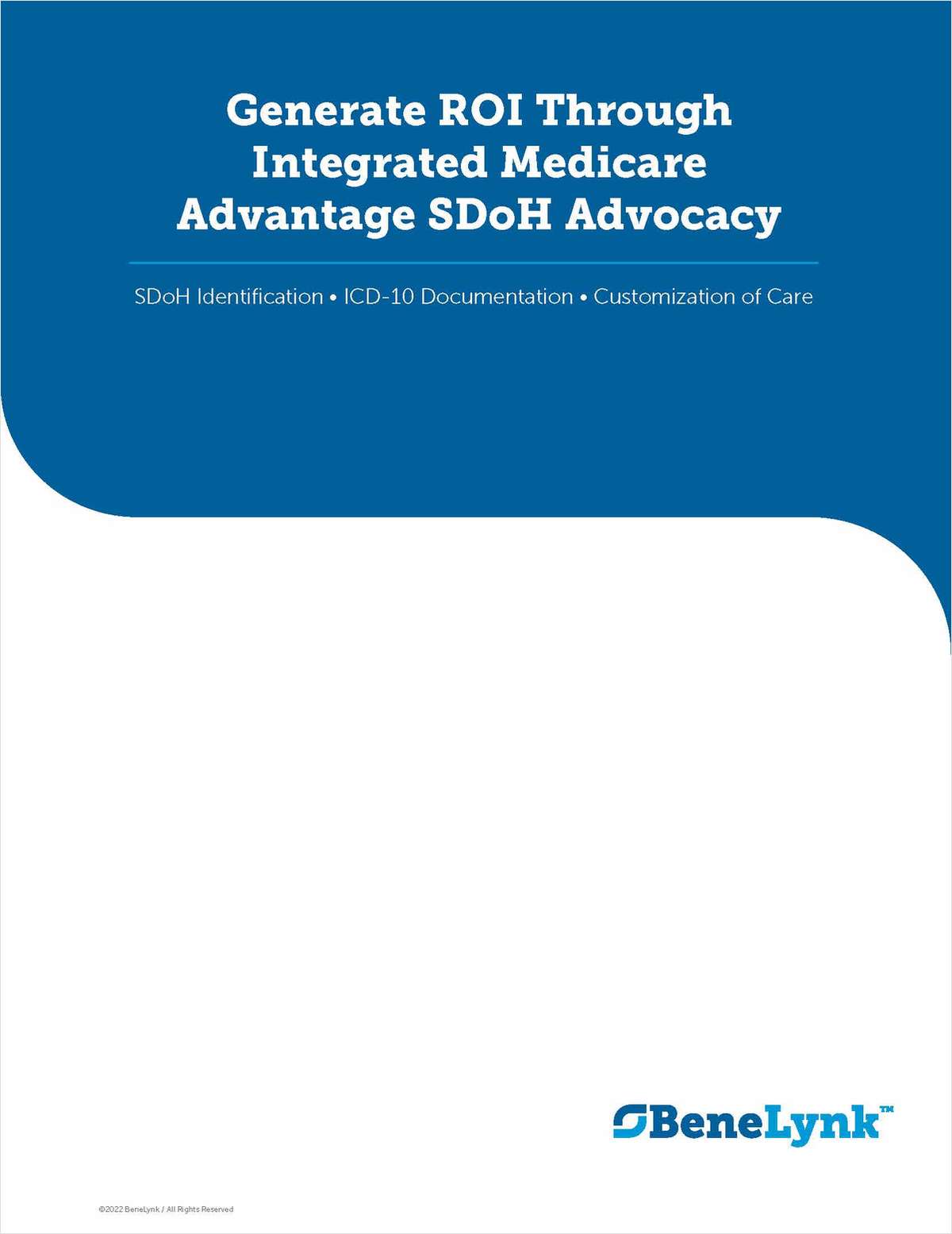 Generate ROI Through Integrated Medicare Advantage SDoH Advocacy